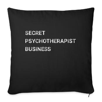 Secret Psychotherapist Business - Sofa pillowcase 17,3'' x 17,3'' (45 x 45 cm) - black - Front