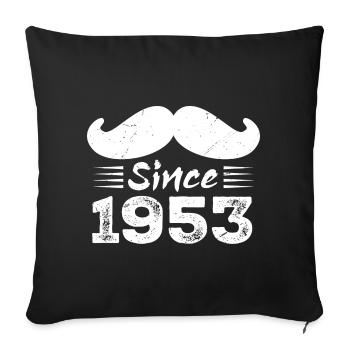 Geschenk zum 71. Geburtstag - Vintage 1953 Schnurrbart - Sofakissenbezug 45 x 45 cm - Schwarz - Vorne