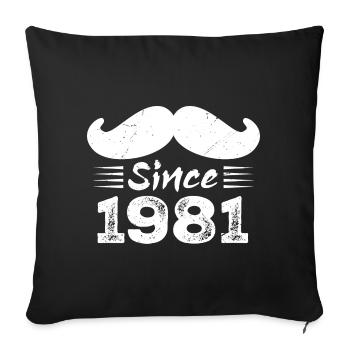 Geschenk zum 43. Geburtstag - Vintage 1981 Schnurrbart - Sofakissenbezug 45 x 45 cm - Schwarz - Vorne