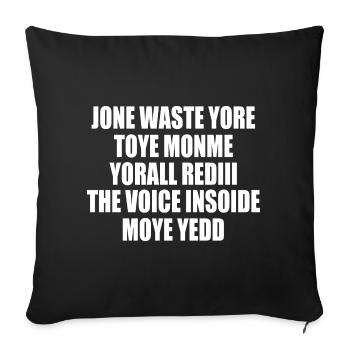 jone waste yore toye monme yorall rediii - Sofakissenbezug 45 x 45 cm - Schwarz - Vorne
