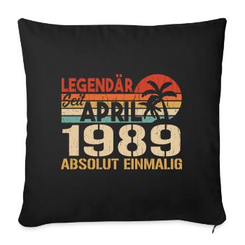Born in April 1989 Funny Birthday Retro - Sofa pillowcase 17,3'' x 17,3'' (45 x 45 cm) - black - Front