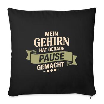 Mon cerveau vient de faire une pause - Housse de coussin décorative 45 x 45 cm - noir - Devant
