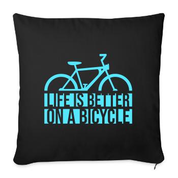 La vie est meilleure à vélo. Cyclisme Sport - Housse de coussin décorative 45 x 45 cm - noir - Devant