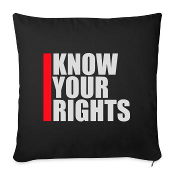 Connaissez vos droits Activisme Justice Liberté - Housse de coussin décorative 45 x 45 cm - noir - Devant