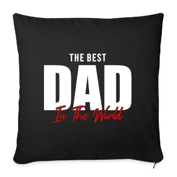 Feiert den besten Vater der Welt! Perfektes Geschenk - Sofakissenbezug 45 x 45 cm - Schwarz - Vorne