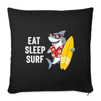Eat Sleep Surf Shark - Sofa pillowcase 17,3'' x 17,3'' (45 x 45 cm) - black - Front