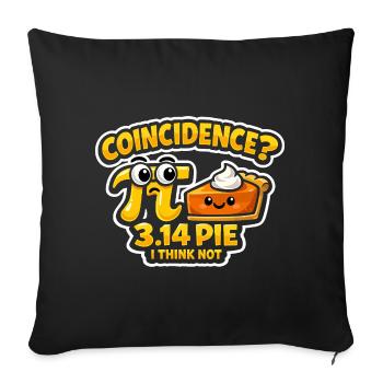Coïncidence du Jour Pi 3.14 Conception de Gâteau Mathématique - Housse de coussin décorative 45 x 45 cm - noir - Devant