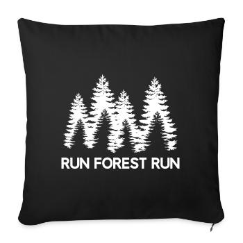 Run Forest Run - Sofa pillowcase 17,3'' x 17,3'' (45 x 45 cm) - black - Front