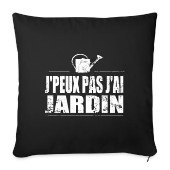 J'peux pas j'ai jardin - Housse de coussin décorative 45 x 45 cm - noir - Devant