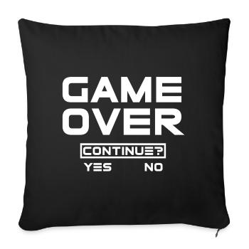 Game Over! Gamer, zocken, online, lustige Sprüche - Sofakissenbezug 45 x 45 cm - Schwarz - Vorne