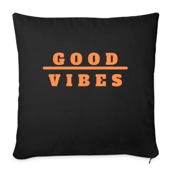 GOOD VIBES - Sofakissenbezug 45 x 45 cm - Schwarz - Vorne