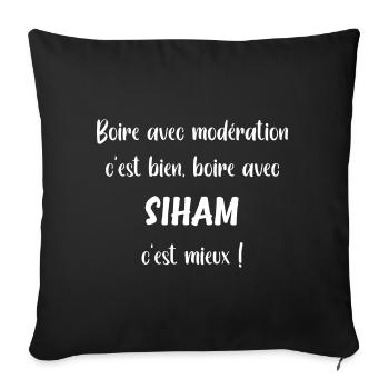 Boire avec Siham - Housse de coussin décorative 45 x 45 cm - noir - Devant