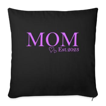 Mom Est 2023 - Sofa pillowcase 17,3'' x 17,3'' (45 x 45 cm) - black - Front