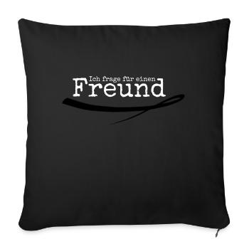 Freund - Sofakissenbezug 45 x 45 cm - Schwarz - Vorne