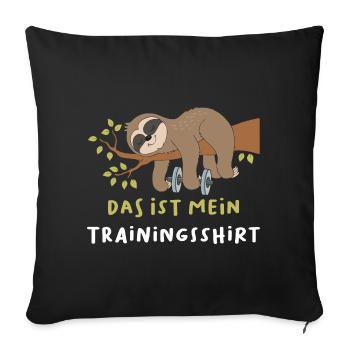 Trainingsshirt Faultier - Sofakissenbezug 45 x 45 cm - Schwarz - Vorne