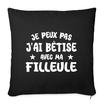 Je peux pas j'ai bêtise avec ma filleule - Housse de coussin décorative 45 x 45 cm - noir - Devant