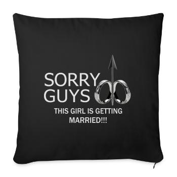 Girl will marry - Sofa pillowcase 17,3'' x 17,3'' (45 x 45 cm) - black - Front