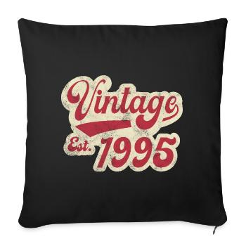 Vintage Est 1995 - Sofa pillowcase 17,3'' x 17,3'' (45 x 45 cm) - black - Front