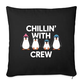 Chillin' With My Penguin Crew - Sofa pillowcase 17,3'' x 17,3'' (45 x 45 cm) - black - Front