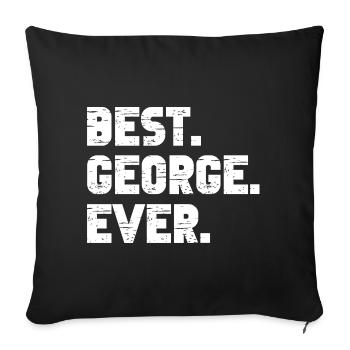Meilleur dicton de cadeau George de tous les temps - Housse de coussin décorative 45 x 45 cm - noir - Devant