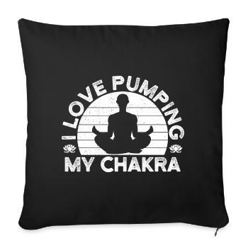 Pilates Enthusiasts I Love Pumping My Chakra - Sofakissenbezug 45 x 45 cm - Schwarz - Vorne