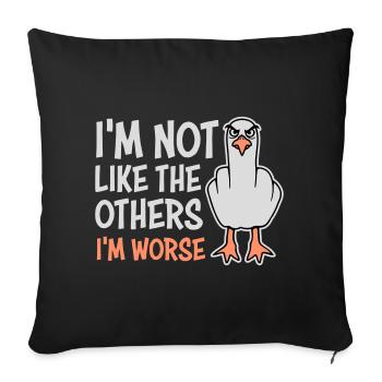 Middle Finger Seagull In Not Like The Others I'm Worse - Sofa pillowcase 17,3'' x 17,3'' (45 x 45 cm) - black - Front