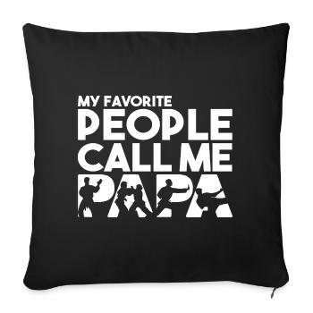 My Favorite People Call Me Papa Judo Art - Sofa pillowcase 17,3'' x 17,3'' (45 x 45 cm) - black - Front