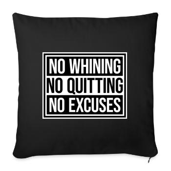 Pas de plaintes, pas d’abandon, pas d’excuses, motivation pour la salle de sport - Housse de coussin décorative 45 x 45 cm - noir - Devant