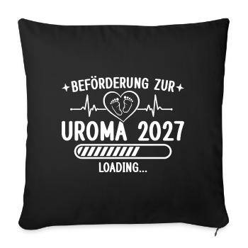 Beförderung zur Uroma 2027 – Schwangerschaft - Sofakissenbezug 45 x 45 cm - Schwarz - Vorne