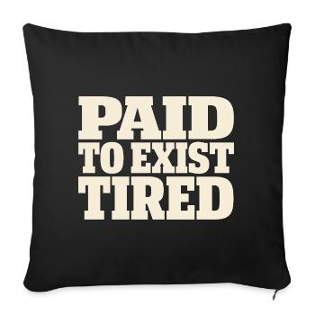 Burnt-out millennial, tired adult, - Sofa pillowcase 17,3'' x 17,3'' (45 x 45 cm) - black - Front