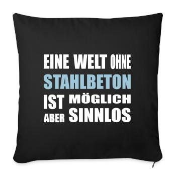 Concrete, reinforced concrete, for construction workers, cement, construction - Sofa pillowcase 17,3'' x 17,3'' (45 x 45 cm) - black - Front