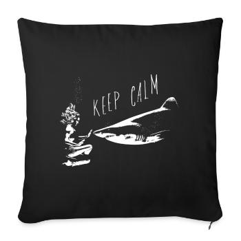 Keep Calm - Shark Edition - Sofa pillowcase 17,3'' x 17,3'' (45 x 45 cm) - black - Front