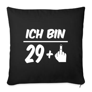 Je suis 29 ans 'Drôle de 30e anniversaire - Housse de coussin décorative 45 x 45 cm - noir - Devant