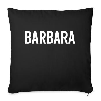 Barbara Custom Name Font Text Birthday - Sofa pillowcase 17,3'' x 17,3'' (45 x 45 cm) - black - Front