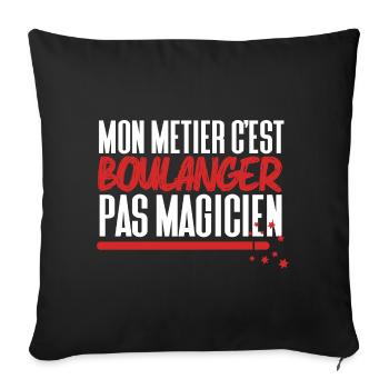 Mon métier c'est Boulanger pas Magicien - Housse de coussin décorative 45 x 45 cm - noir - Devant