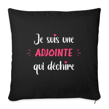 Je suis une adjointe qui déchire - Housse de coussin décorative 45 x 45 cm - noir - Devant