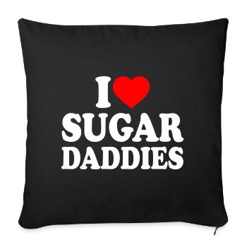 i love sugar daddies - Sofakissenbezug 45 x 45 cm - Schwarz - Vorne