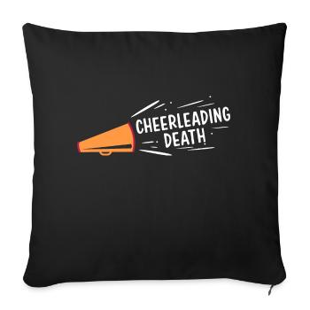 Cheerleading death - Sofa pillowcase 17,3'' x 17,3'' (45 x 45 cm) - black - Front