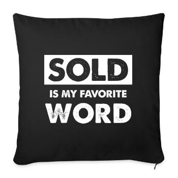 Favorite Word Sold Shirt Statement - Sofa pillowcase 17,3'' x 17,3'' (45 x 45 cm) - black - Front