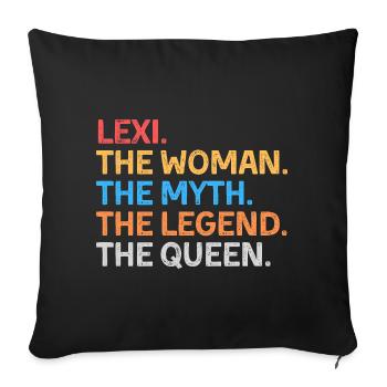 Lexi La Femme Le Mythe La Légende La Reine - Housse de coussin décorative 45 x 45 cm - noir - Devant