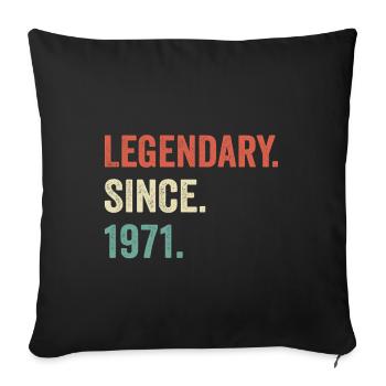 legendary since 1971 - Sofa pillowcase 17,3'' x 17,3'' (45 x 45 cm) - black - Front