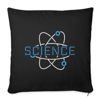 Science Science Statement Nerd Education Saying - Sofa pillowcase 17,3'' x 17,3'' (45 x 45 cm) - black - Front