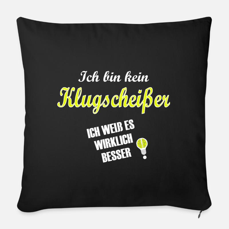 klugscheisser - spruch statement - Sofakissenbezug 45 x 45 cm - Schwarz