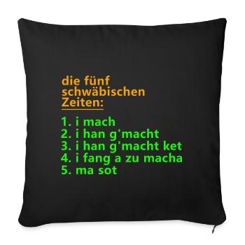 The five Swabian times - Sofa pillowcase 17,3'' x 17,3'' (45 x 45 cm) - black - Front