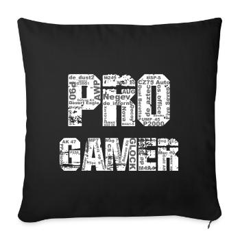 Pro gamer - Sofa pillowcase 17,3'' x 17,3'' (45 x 45 cm) - black - Front
