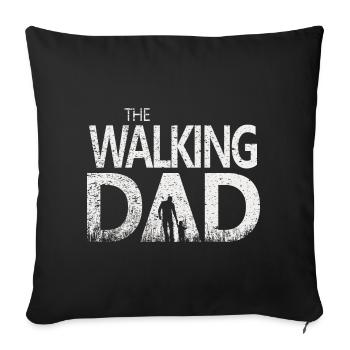 Le papa marche cadeau papa père drôle - Housse de coussin décorative 45 x 45 cm - noir - Devant