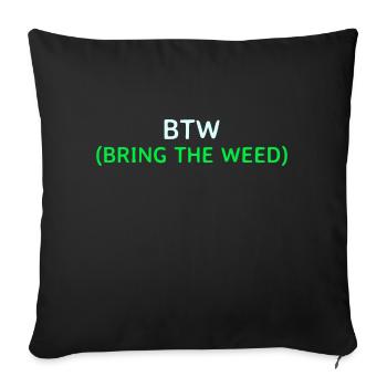 Bring the weed - Housse de coussin décorative 45 x 45 cm - noir - Devant