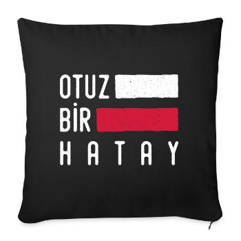 Hatay 31 Turquie Turkiye cadeau vacances TR - Housse de coussin décorative 45 x 45 cm - noir - Devant