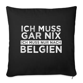Belgien Belgier Urlaub Geschenk - Sofakissenbezug 45 x 45 cm - Schwarz - Vorne