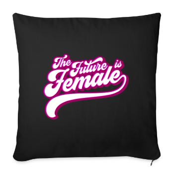 Empowering women for the future | Colors can be changed - Sofa pillowcase 17,3'' x 17,3'' (45 x 45 cm) - black - Front